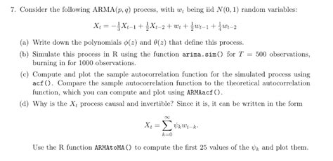 Solved 7 Consider The Following ARMA P Q Process With Wr Chegg