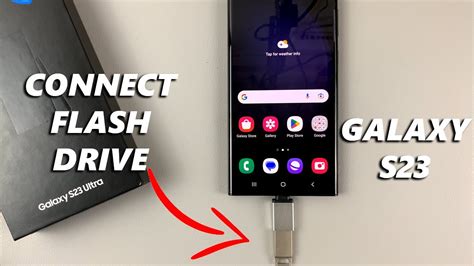 How To Connect Flash Drive To Samsung Galaxy S S S Ultra Youtube