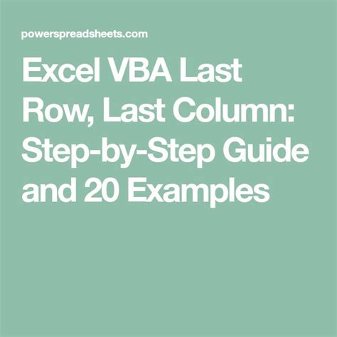 Excel Vba Last Row Last Column Step By Step Guide And 20 Examples