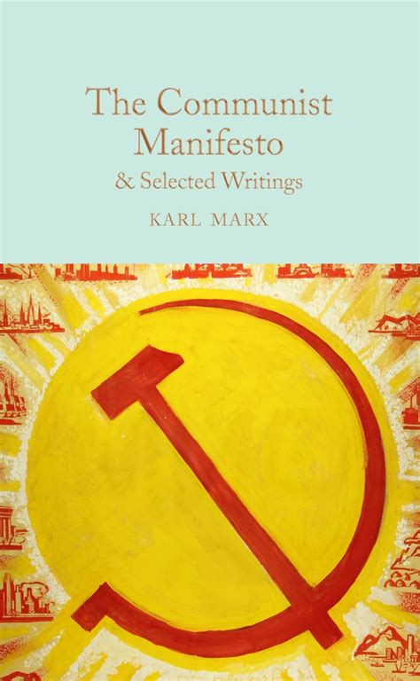 The Communist Manifesto Karl Marx Macmillan