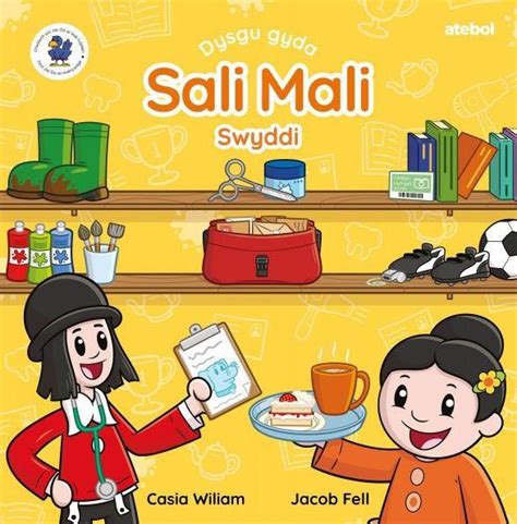 Dysgu Gyda Sali Mali Swyddi By Casia Wiliam Ebook Nook Kids