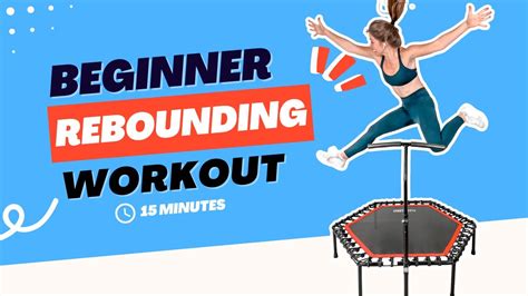 Beginner Rebounding Workout 15 Min Full Body Trampoline Workout YouTube