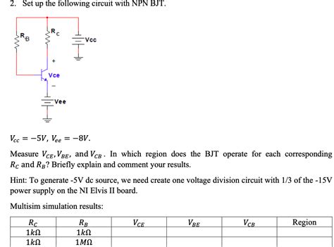 Solved 2 Set Up The Following Circuit With NPN BJT Vcc Vce Chegg