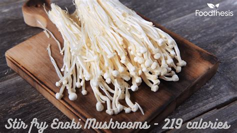 Enoki Mushrooms Recipe Butter Stir Fry Mushrooms Foodthesis