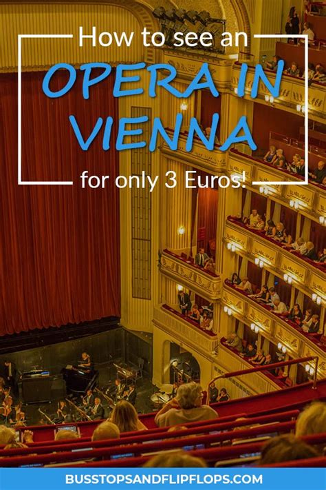 How To Get Vienna Opera Tickets For Only 3 Euros Bus Stops And Flip