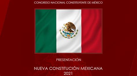 Presentación De La Nueva Constitución Mexicana 2021 Video Consejo Nacional Del Pueblo Mexicano