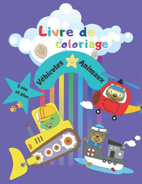 Buy Livre De Coloriage Vehicules Conduits Par Des Animaux Pour Enfant