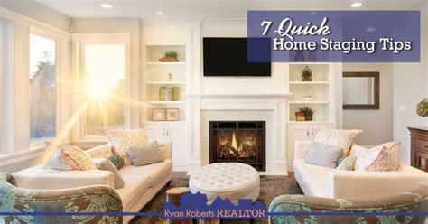 Quick Home Staging Tips Ryan Roberts Realtor