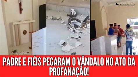 Urgent Ssimo Padre E Fi Is Pegaram O Profanador A Boca Na Botija