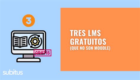 3 Plataformas Lms Gratuitas Expertos En E Learning