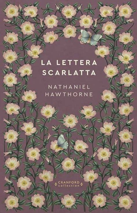 La Lettera Scarlatta By Nathaniel Hawthorne Goodreads