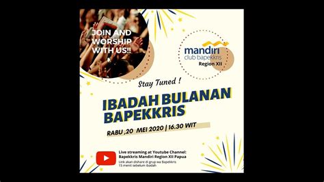 Ibadah Bulanan Bapekkris Mandiri Region Xii Papua Rabu Mei