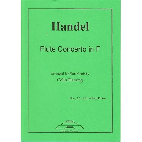 Flute Concerto In F Major G F Händel Just Flutes