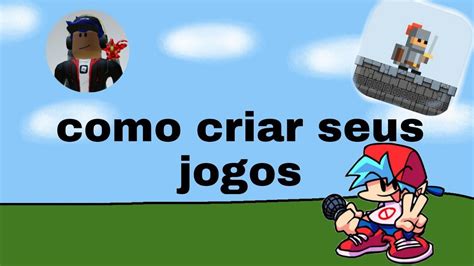 Como Criar Jogos Pelo Celular 2022 Epic Game Maker Criar Um Jogo