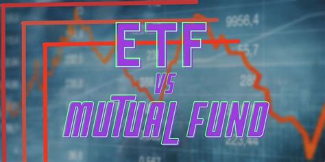 Etf Vs Mutual Fund Which Is Better In 2024 And Why