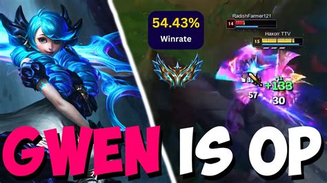 Gwen Is The Most Broken Top Laner Here S Why Youtube