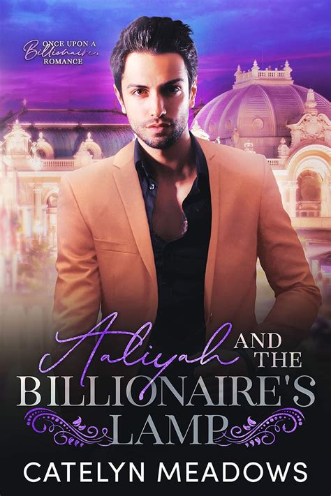 Amazon Aaliyah And The Billionaire S Lamp A Forbidden Fairytale