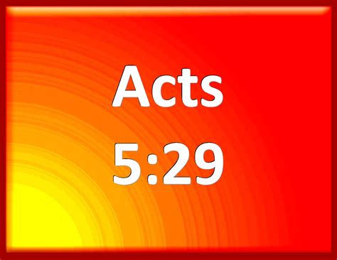 Acts Then Peter And The Other Apostles Answered And Said We Ought