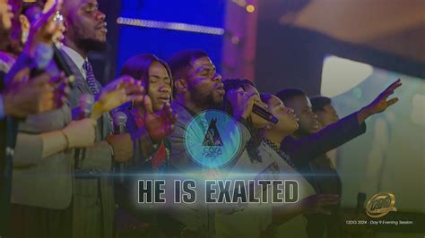 He Is Exalted Worship Session With COZA City Music COZA12DG 2024