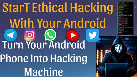 Turn Your Android Phone Into Hacking Machine Learn Ethical Hacking