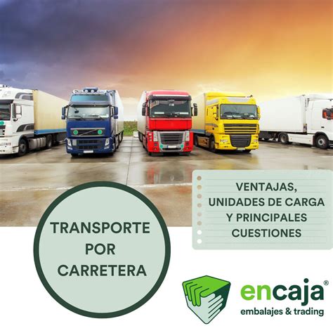 Aspectos A Tener En Cuenta En El Transporte De Mercanc As Por Carretera