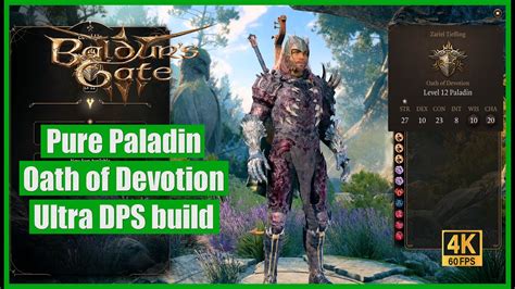 Baldurs Gate 3 Pure Paladin Oath Of Devotion Ultra Dps Build Youtube