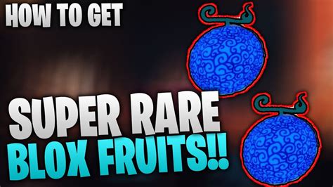 10 RARE Blox Fruits In Roblox HOW TO GET THEM YouTube