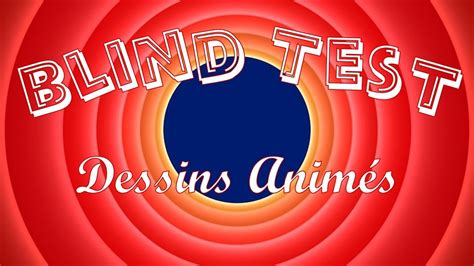 BLIND TEST Dessins Animés Toutes Générations 50 EXTRAITS YouTube