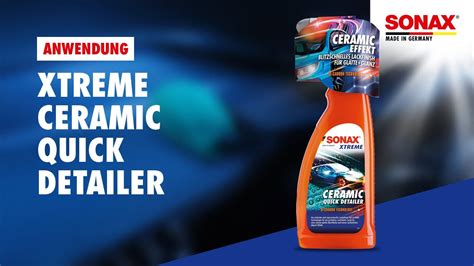 How To Use SONAX XTREME Ceramic Ultra Slick Detailer YouTube