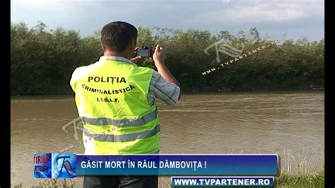 Barbat Gasit Mort In Raul Dambovita YouTube