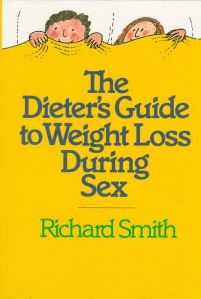 The Dieters Guide To Weight Loss During Sex Wonder Book