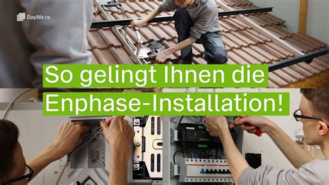 Installation Eines Enphase Komplettsystems So Einfach Geht`s Vollständige A Z Videoanleitung