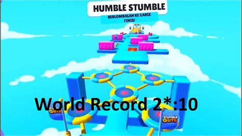 World Record Stumble Guys Humble Stumble Youtube