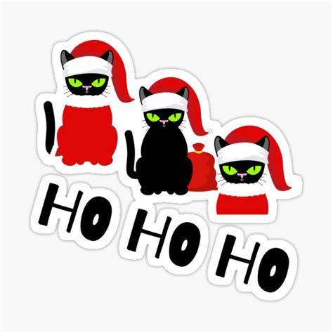 Black Cat HoHoHo Festive And Christmas Time Sticker For Sale By