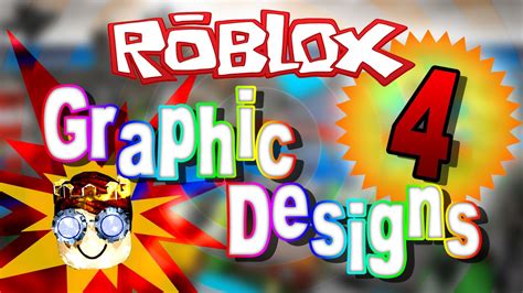 Roblox Graphic Designs Ep 4 Youtube