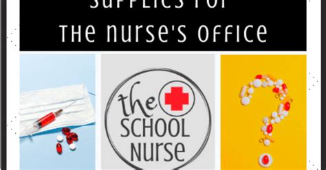 Diary Of A School Nurse: Supplies For The School Nurse's Office