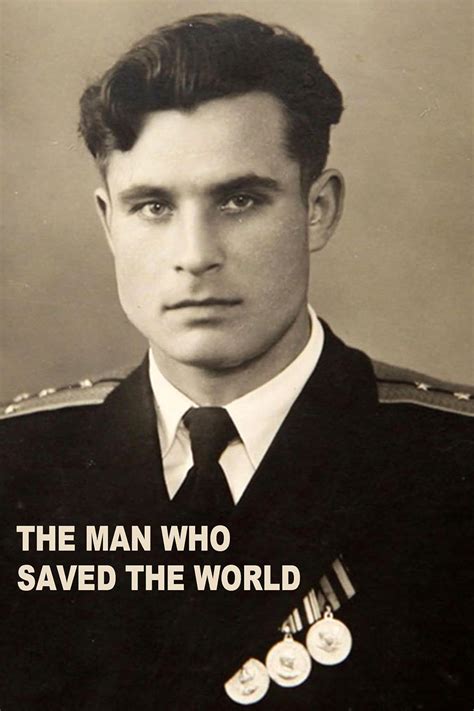 The Man Who Stopped Ww3 Revealedthe Man Who Saved The World Tv Movie