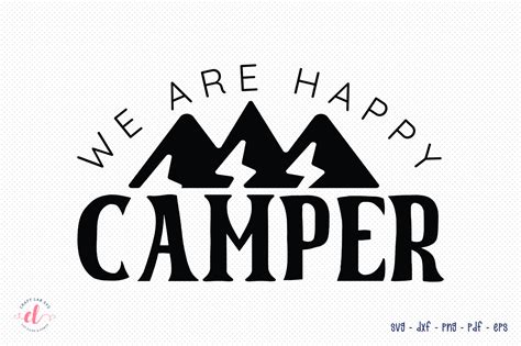 We Are Happy Camper Svg Camping Svg Graphic By Craftlabsvg · Creative Fabrica