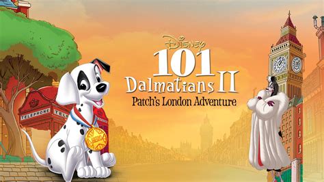 101 Dalmatians II Patch S London Adventure Trailer Disney Hotstar