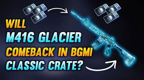 Finally M4 Glacier Back BGMI Bgmi M416 Glacier Release Date YouTube