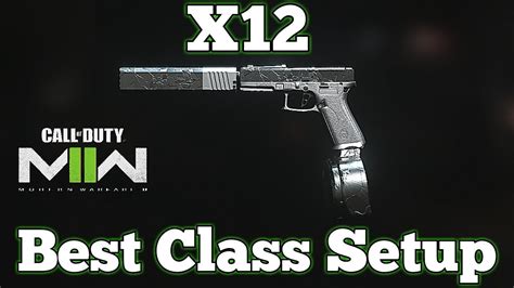 Call Of Duty Modern Warfare Best X Class Setup Youtube