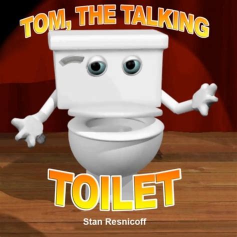 Tom The Talking Toilet Resnicoff Stan 9780615695884 Books