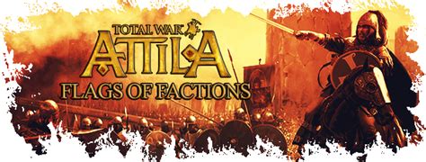 Attila Flags Of Factions Emblem Mod Mods In Steam Workshop