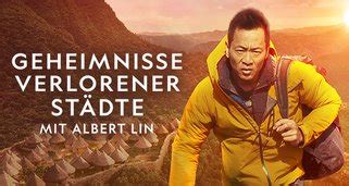 Geheimnisse verlorener Städte mit Albert Lin Staffel 1 Episodenguide