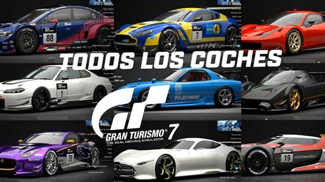 Todos Los Coches De Gran Turismo Youtube