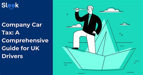 Company Car Tax A Complete Guide For Uk Drivers