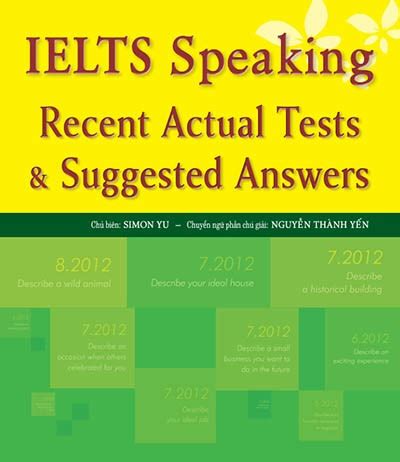 Trọn bộ IELTS Recent Actual Tests Reading Listening Writing