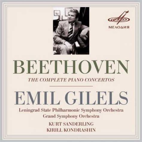 Emil Gilels Beethoven The Complete Piano Concertos Flac Boxset Me