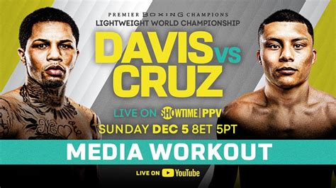 Gervonta Davis Vs Isaac Cruz Media Workout Watch Live Boxing Band
