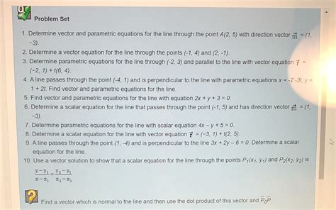 Solved Problem Set Determine Vector And Parametric Equations For